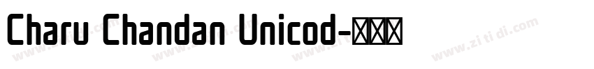Charu Chandan Unicod字体转换